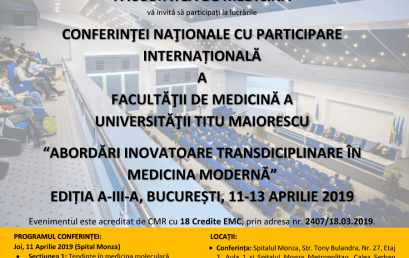 Facultatea de Medicină organizează Conferința națională cu participare internațională “Abordări inovatoare transdisciplinare în medicina modernă”, ediția a III-a, București, 11-13 aprilie 2019