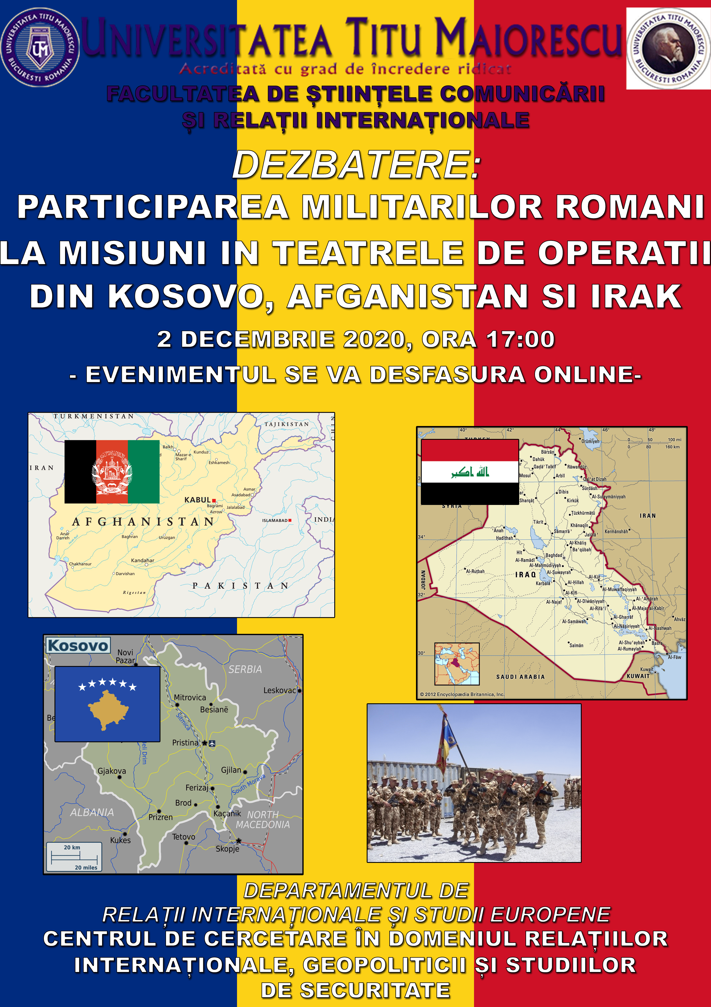 DEZBATERE: Participarea militarilor români la misiuni în teatrele de operații din Kosovo, Afganistan și Irak Afis