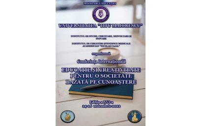 Conferinţa Internaţională „Educaţie şi creativitate pentru o societate bazată pe cunoaştere ”