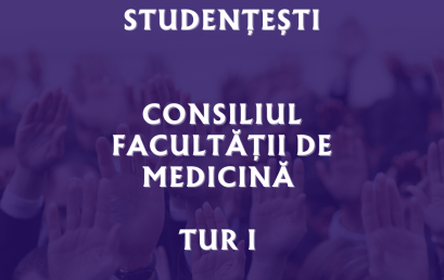 Rezultatele Alegerilor Studențești -Turul I – Consiliul Facultății De Medicină