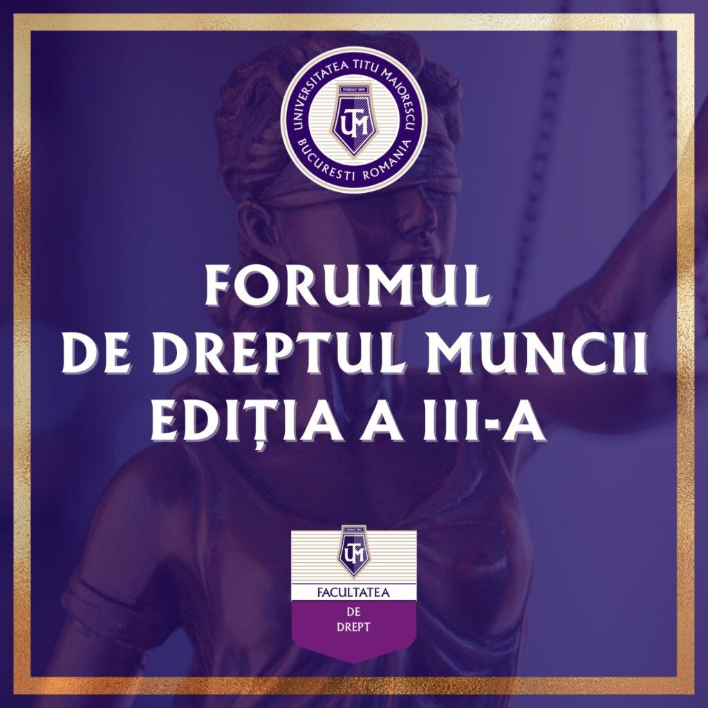 Forumul de Dreptul Muncii – Ediția a III-a