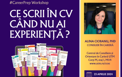 #CareerPrep. Ce scrii în CV când nu ai experiență?