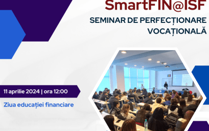 Seminar de Perfecționare Vocațională SmartFIN@ISF la UTM