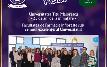 Universitatea Titu Maiorescu, 35 de ani de la înființare – Facultatea de Farmacie înflorește sub semnul excelenței al Universității!