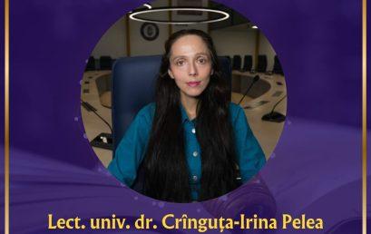 Activitate de cercetare remarcabilă: Lect. univ. dr. Crînguța-Irina Pelea, Facultatea de de Științele Educației, Comunicare și Relații Internaționale