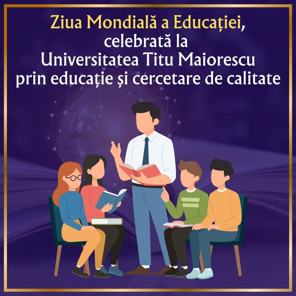 Ziua Mondială a Educației, celebrată la Universitatea Titu Maiorescu prin educație și cercetare de calitate