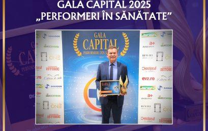 Recunoștere publică a valorii școlii medicale maioresciene – Rectorul Universitatii Titu Maiorescu, Prof.univ.dr. Daniel Cochior este distins la Gala Capital 2025 cu „Premiul pentru excelență în educația medicală universitară”