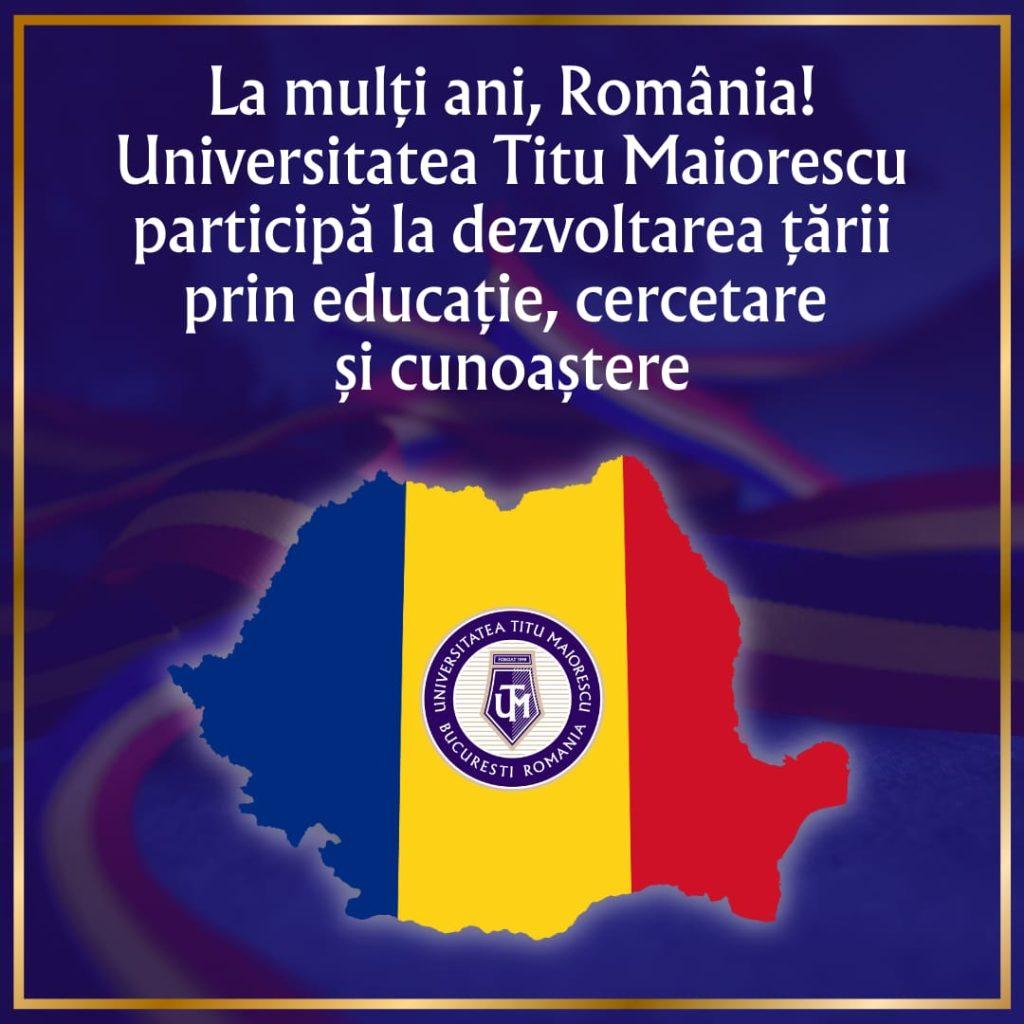 La mulți ani, România! Universitatea Titu Maiorescu participă la dezvoltarea țării  prin educație, cercetare și cunoaștere