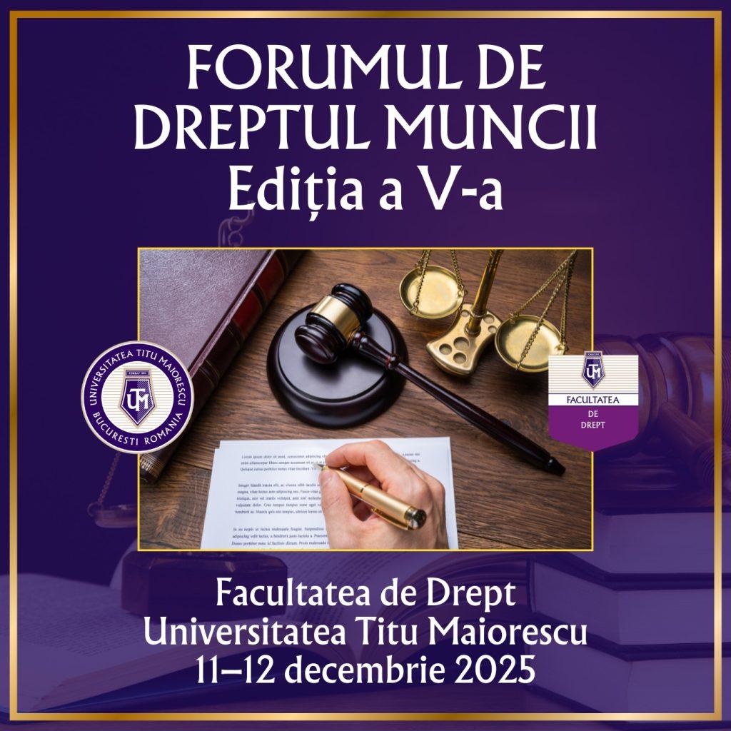Forumul de Drept al Muncii – ediția a V-a la UTM