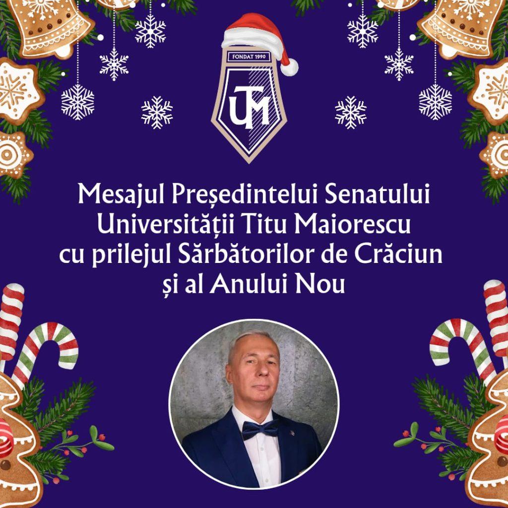 Mesajul Președintelui Senatului Universității Titu Maiorescu  cu prilejul Sărbătorilor de Crăciun și al Anului Nou
