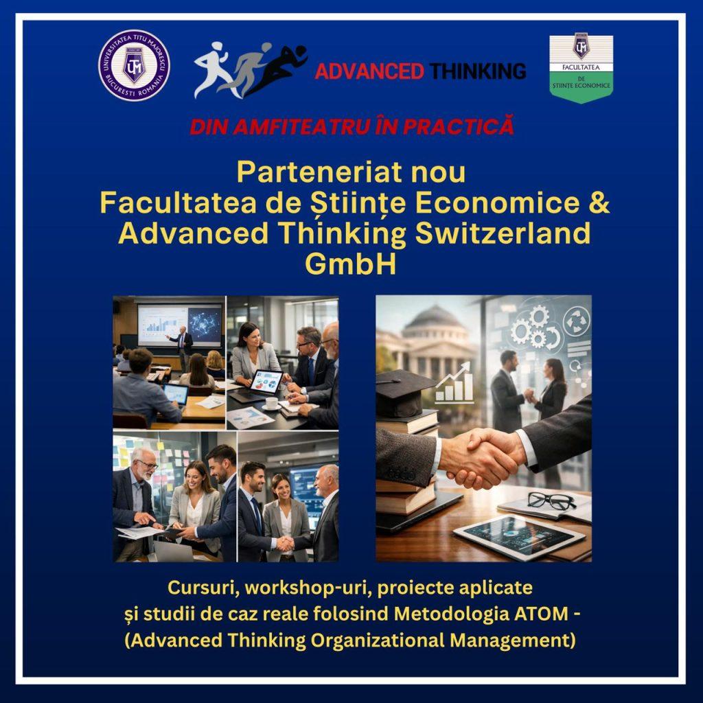 Facultatea de Științe Economice anunță un nou parteneriat strategic cu Advanced Thinking Switzerland (ATS)