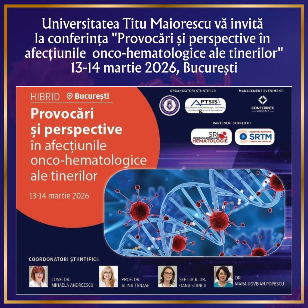 Universitatea Titu Maiorescu  vă invită la Conferința Națională: 