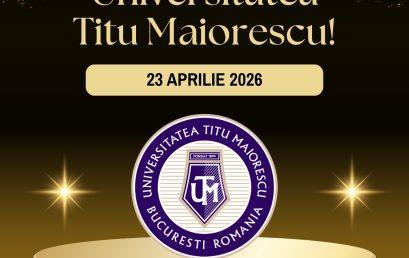 23 Aprilie – Ziua Universității Titu Maiorescu
