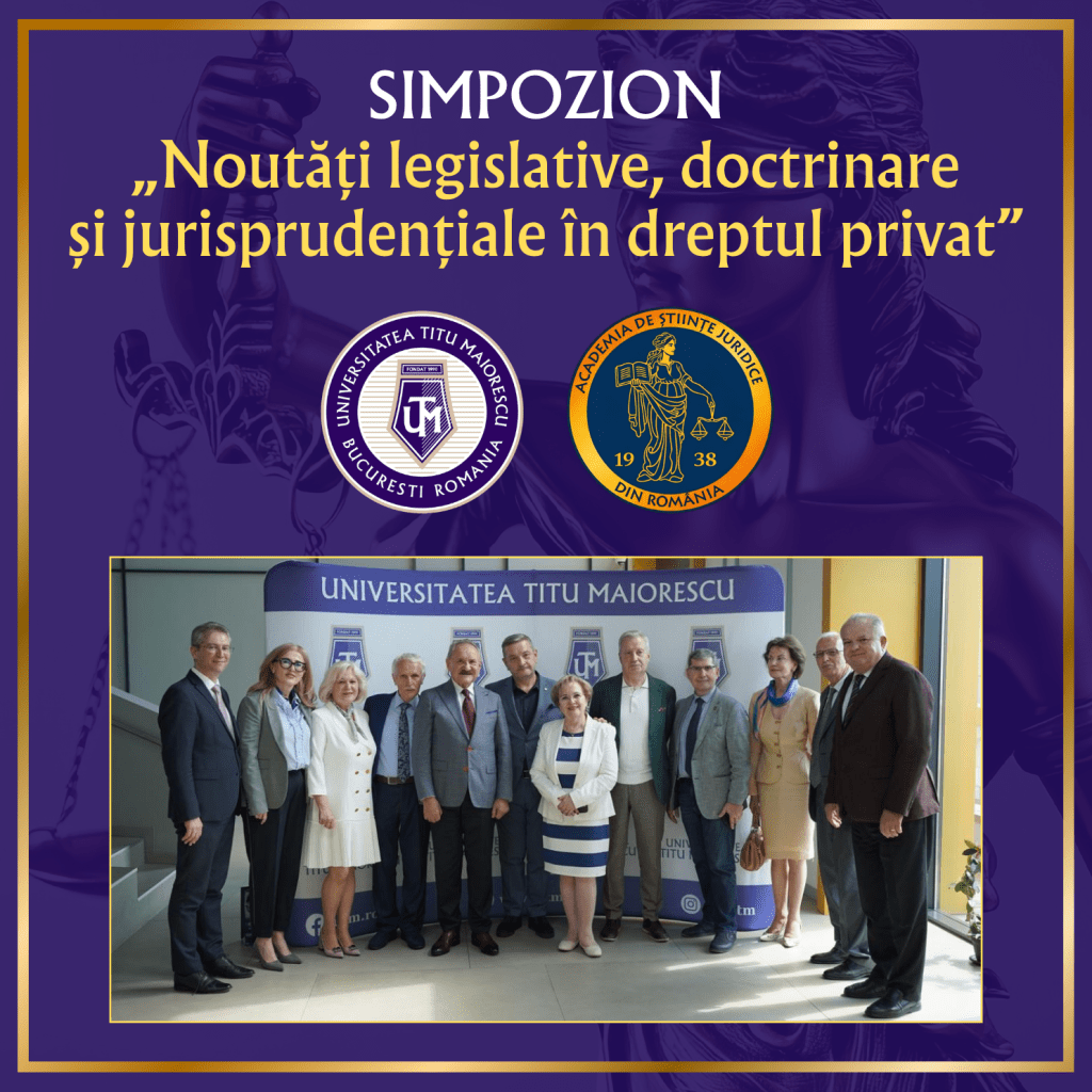 Simpozion AȘJR în parteneriat cu UTM: „Noutăți legislative, doctrinare și jurisprudențiale în dreptul privat” UTM