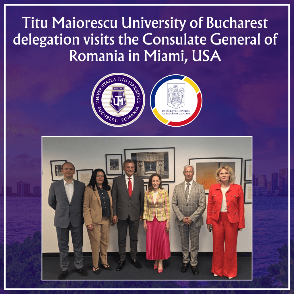 Delegation of Titu Maiorescu University of Bucharest visits the Consulate General of Romania in Miami, USA