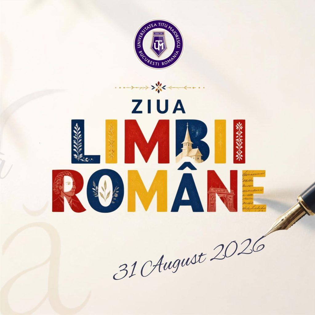 Universitatea Titu Maiorescu celebrează Ziua Limbii Române