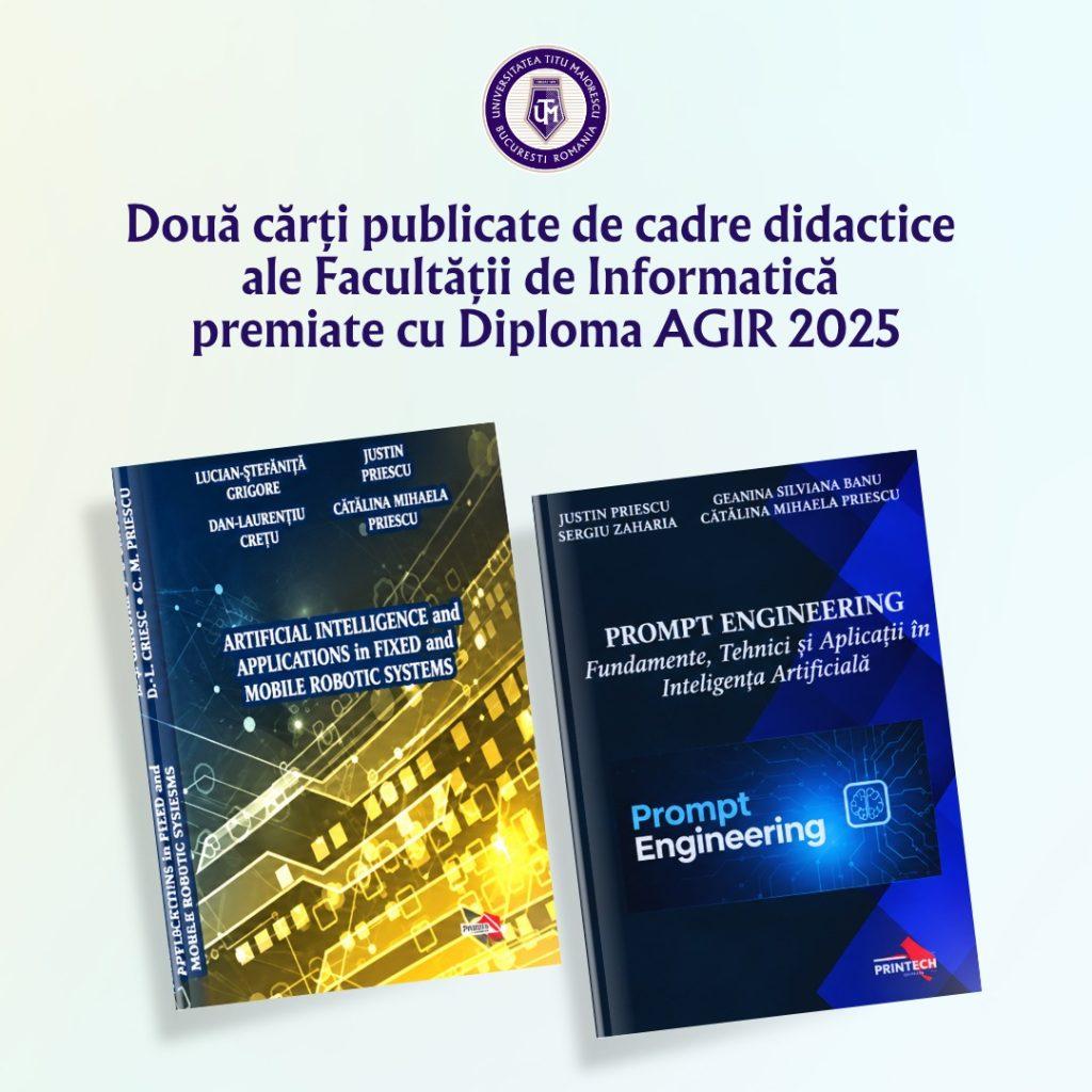 Două cărți publicate de cadre didactice ale Facultății de Informatică premiate cu Diploma AGIR 2025
