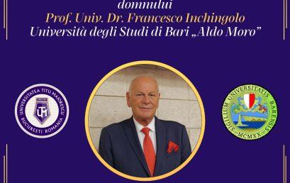 Ceremonia de decernare a titlului de Doctor Honoris Causa, domnului prof.univ.dr. Francesco Inchingolo de la Universitatea din Bari
