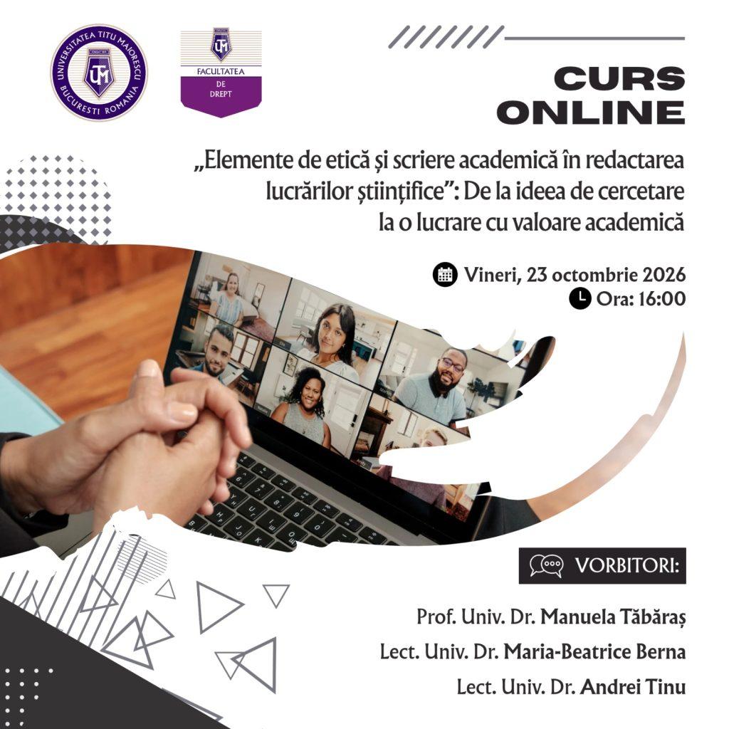 Facultatea de Drept: Invitație la curs - Elemente de etică și scriere academică