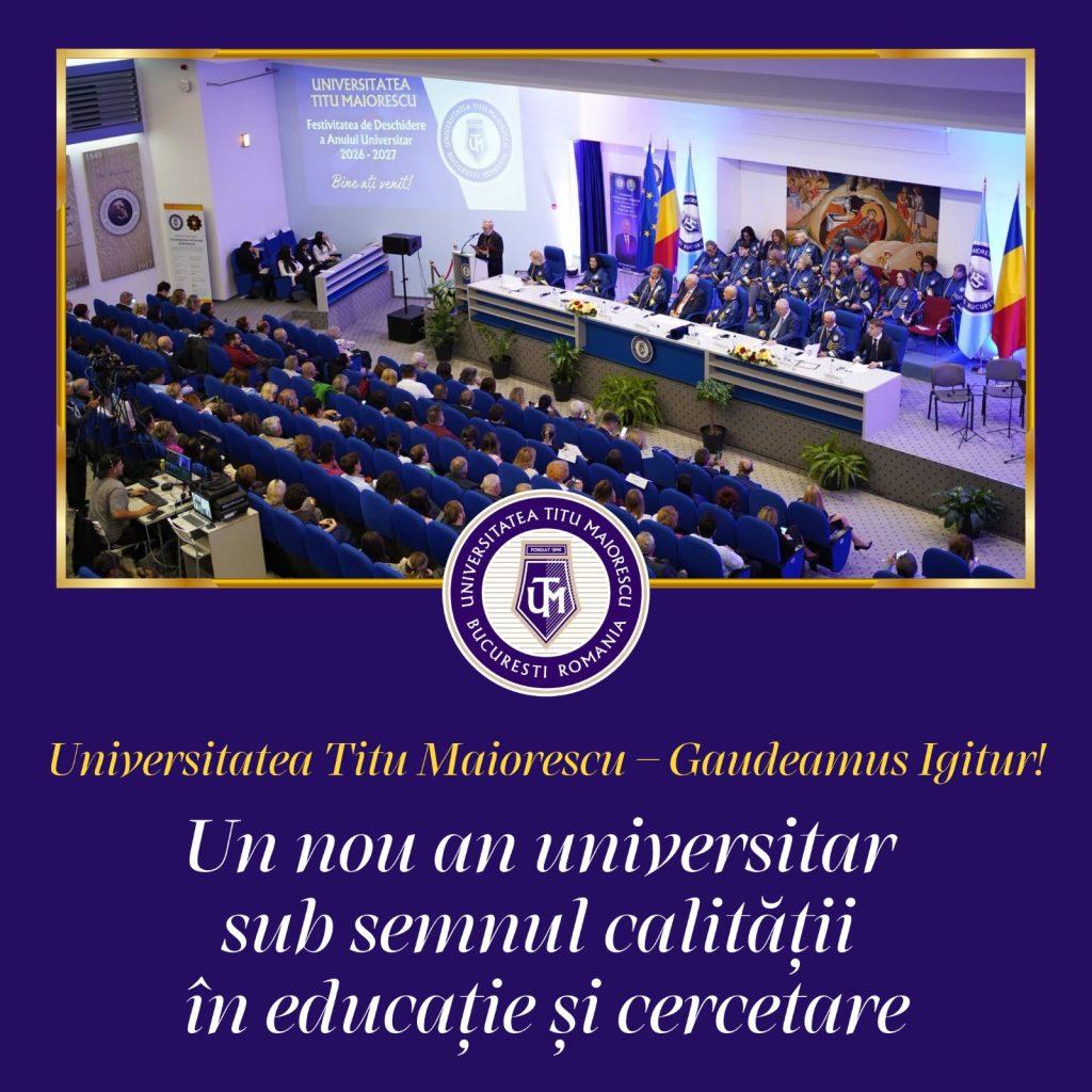 COMUNICAT DE PRESĂ: Universitatea Titu Maiorescu – Gaudeamus Igitur! Un nou an universitar sub semnul calității în educație și cercetare